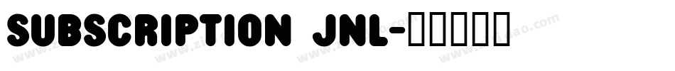 subscription jnl字体转换